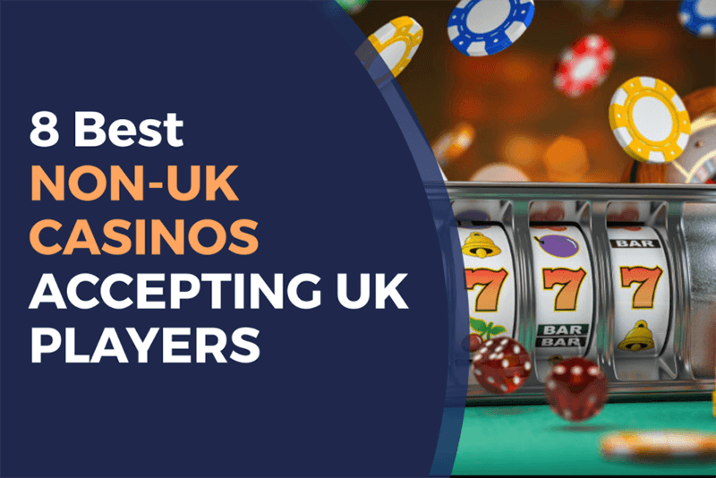 The Rise of Non-UK Regulated Casinos A New Era of Online Gaming