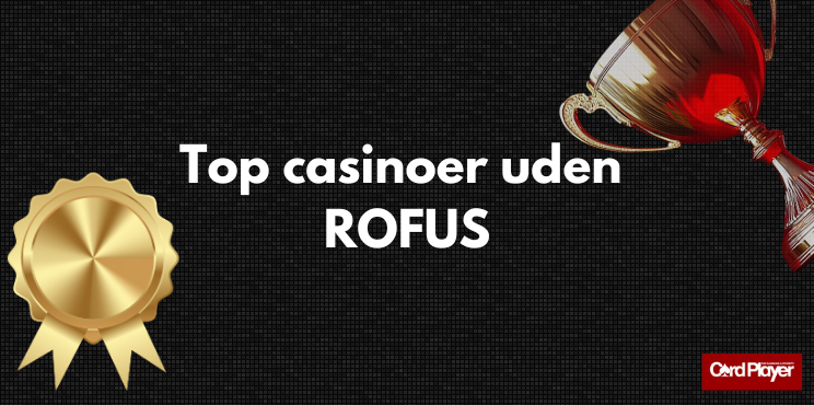 Dansk Casino Uden Rufus Frihed til at Spille Dansk Casino Uden Rufus Frihed til at Spille