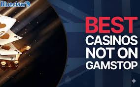 Exploring Casinos Not Registered on Gamstop A Guide for Gamblers