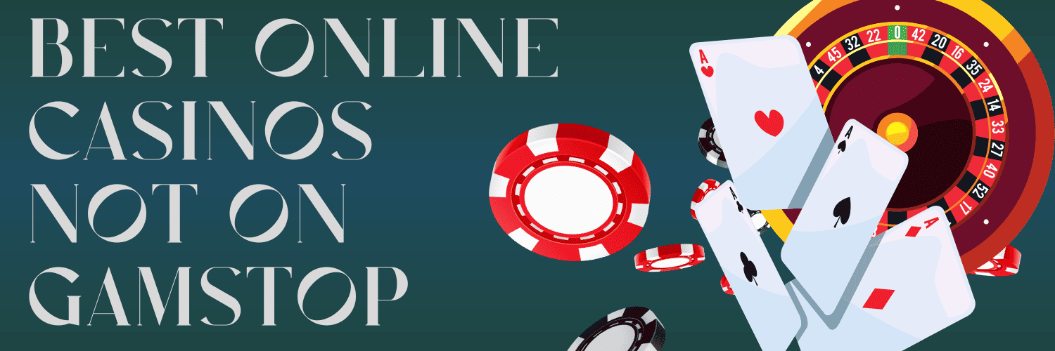 Discover the Best Non-GamStop Casinos A Guide for Online Gamblers