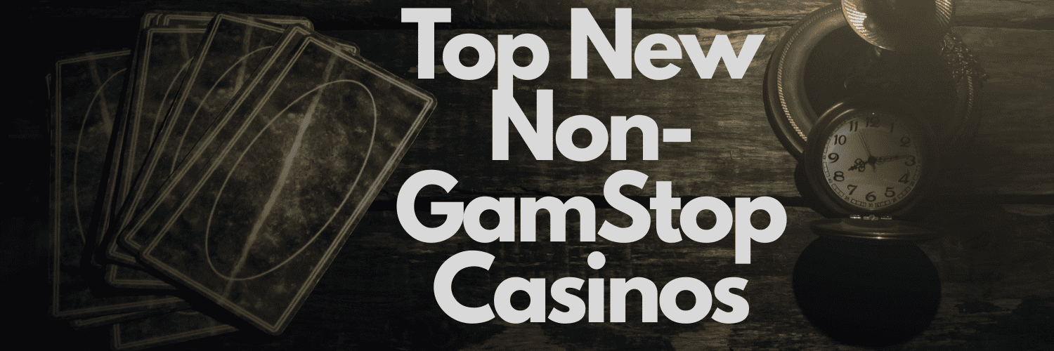 Discover Top Sites Not on GamStop UK - Play Responsibly